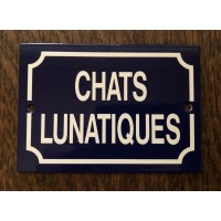 'Chats Lunatiques' - Sign